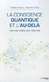 La conscience quantique et l'au-dela De Emmanuel Ransford